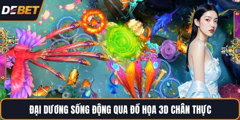 Đại dương sống động qua đồ họa 3D chân thực