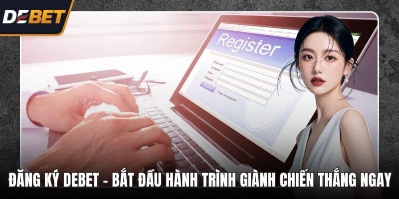 Đăng ký DEBET