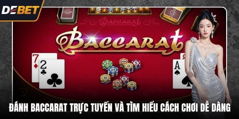 Đánh Baccarat trực tuyến