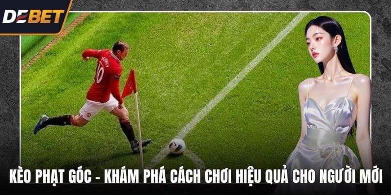 Kèo phạt góc