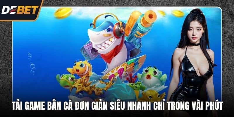 Tải game bắn cá